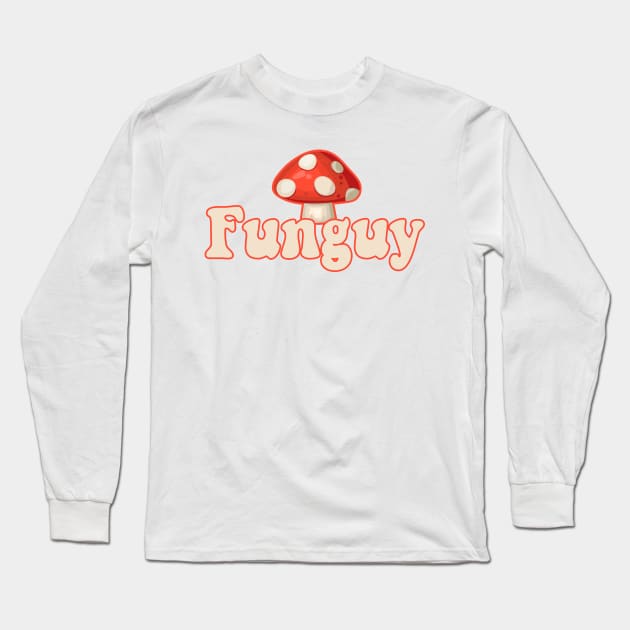 Funguy Long Sleeve T-Shirt by Vintage Dream